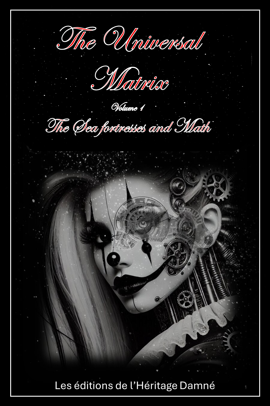 The Ultimate Matrix Volume 1